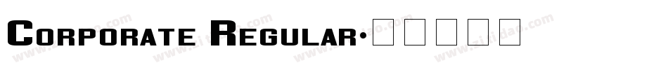 Corporate Regular字体转换